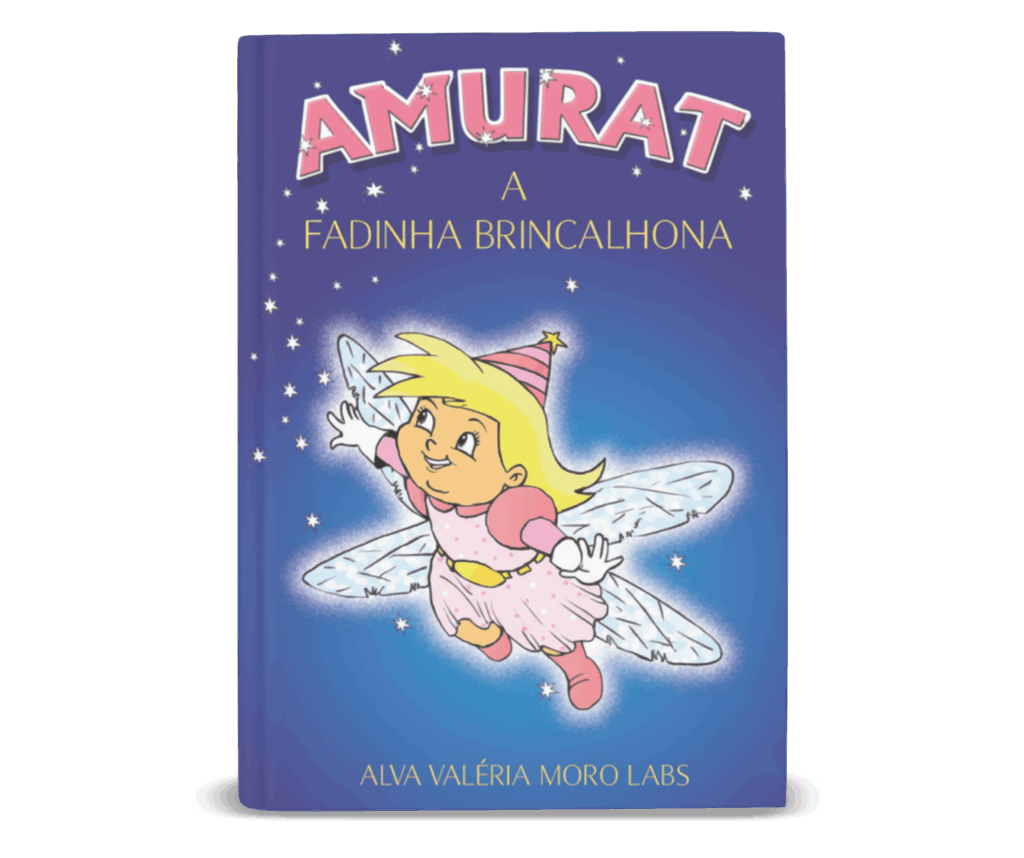 Livro digital Amurat a fadinha brincalhona - Alva Valeria